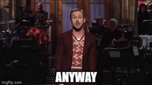 Ryan Gosling But Anyway Fluff GIF