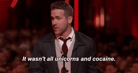 Ryan Reynolds It Wasn't All Unicorns GIF