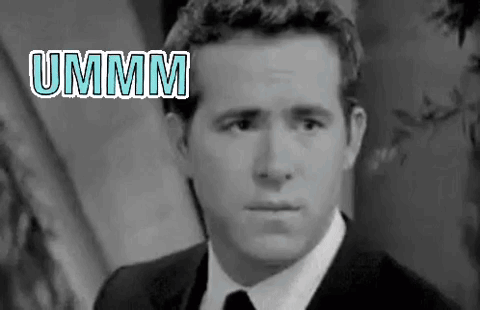 Ryan Reynolds Umm GIF
