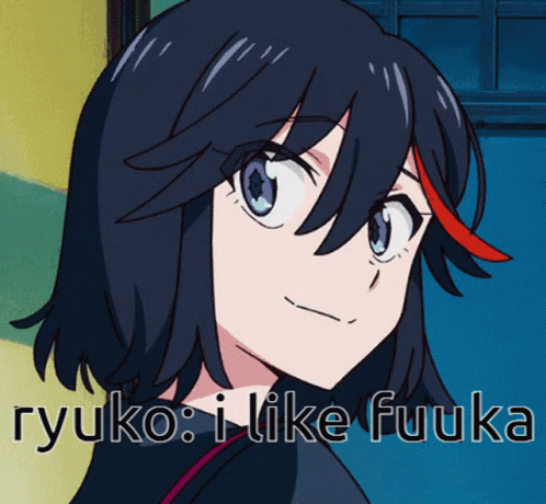 Ryuko Matoi I Like Fuuka GIF