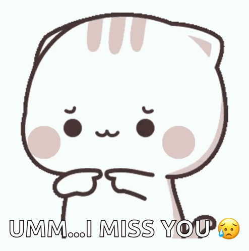 Sad Cartoon Cat Says Umm I Miss You
