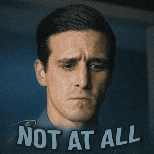 Sad Man Saying Not At All