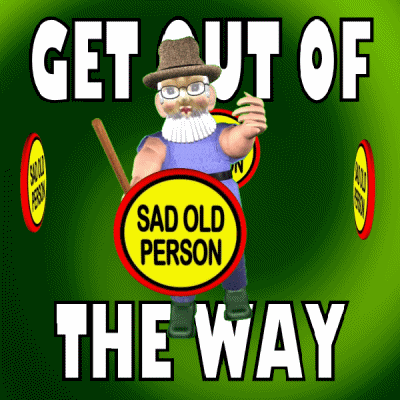 Sad Old Person Getting Old Meme GIF