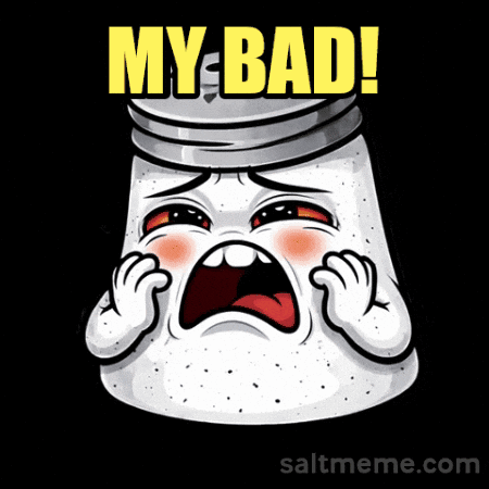 Sad Salt Shaker Saying My Bad