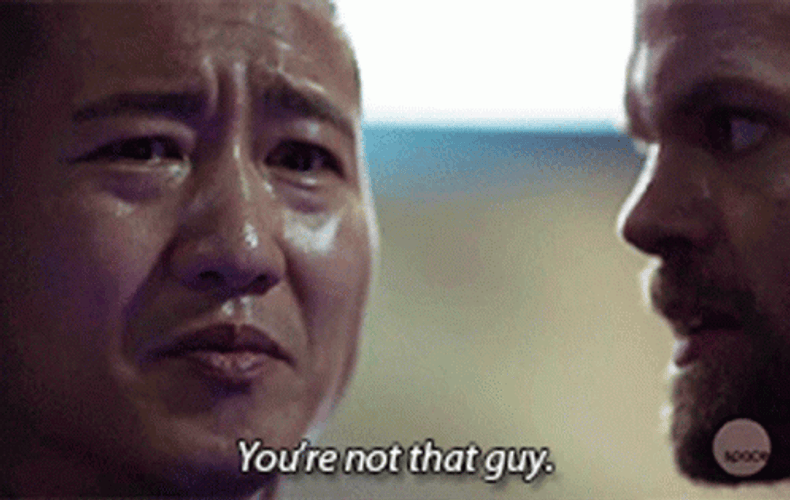 Sadly You're Not That Guy Pal GIF