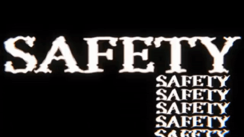 Safety in White Letters on Black Background