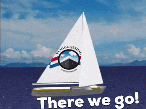 Sailboat Saying There We Go