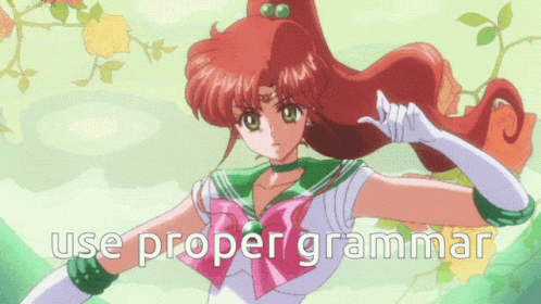 Sailor Jupiter Use Proper Grammar GIF