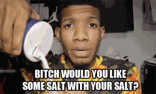 Some Salt With Salt GIF