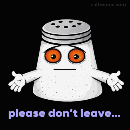 Salt Shaker With Orange Eyes Saying Please Don't Leave