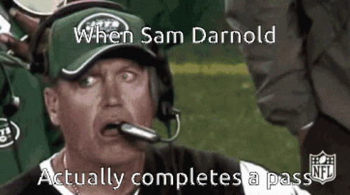 Sam Darnold Actually Completes A Pass Meme GIF