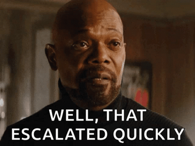 Samuel L Jackson Shocked Well That Escalated Quickly GIF
