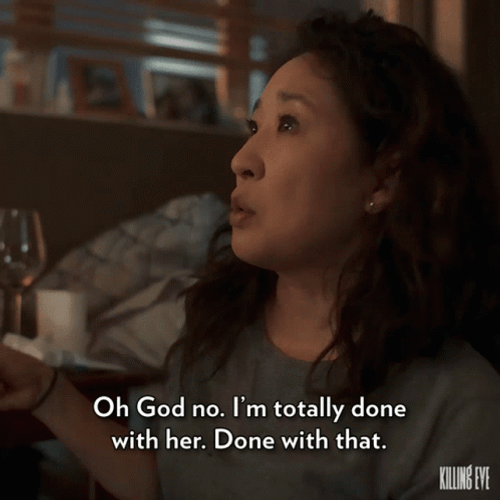 Sandra Oh Im Done GIF