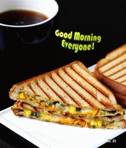 Sandwich on Plate With Coffee Saying Good Morning Everyone