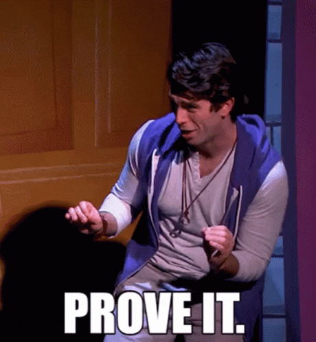 Sarcastic Prove It GIF