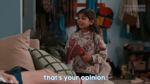 Sassy Little Girl That's My Opinion GIF
