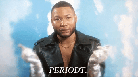 Sassy Queer Firm Periodt GIF
