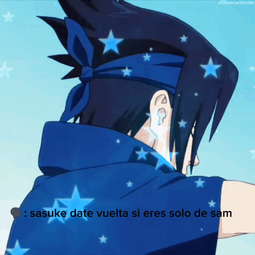 Sasuke Date Vuelta Si Eres Solo De Sam