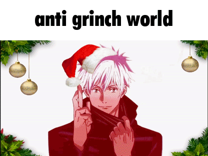 Satoru Gojo Domain Expansion Anti Grinch World GIF