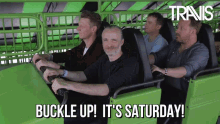 Saturday Buckle Up Ride Travis Band Meme GIF