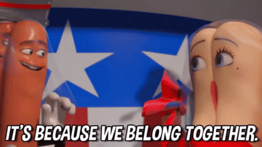 Sausage Party We Belong Together GIF