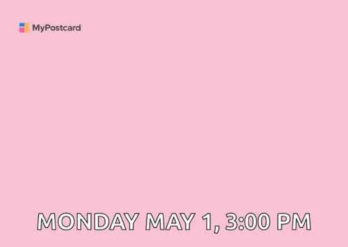 Save The Date Monday May 1St At 3 PM GIF