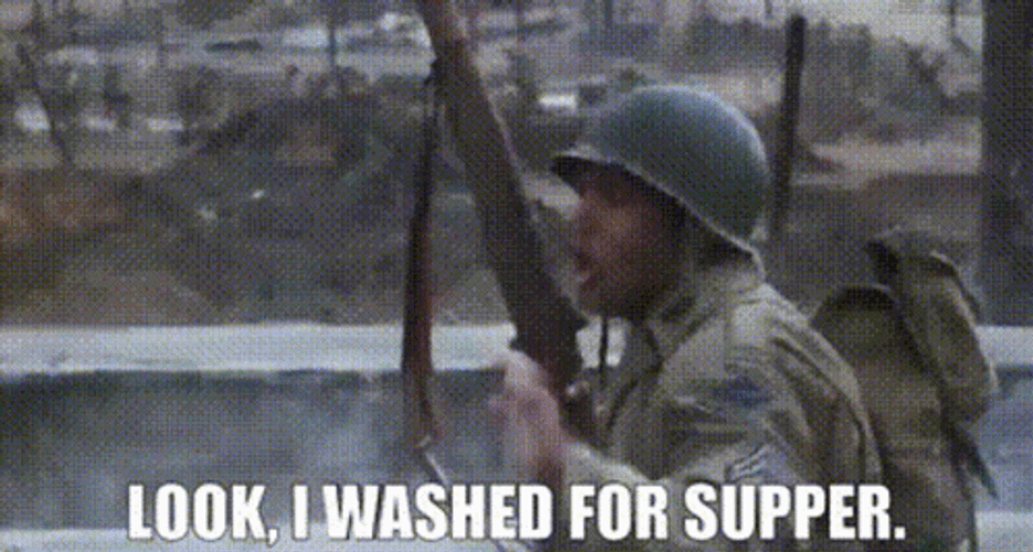 Saving Private Ryan I Washed For Supper GIF