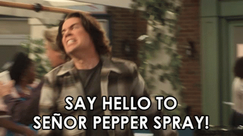 Say Hello To Señor Pepper Spray Spencer Shay GIF