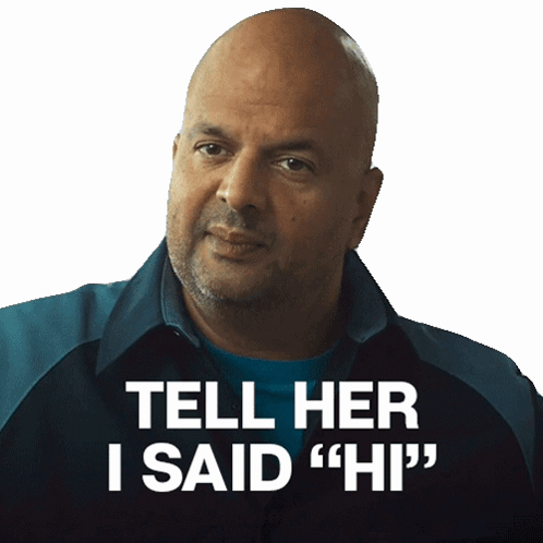 Say Hi To Your Mother For Me Ali Hassan GIF