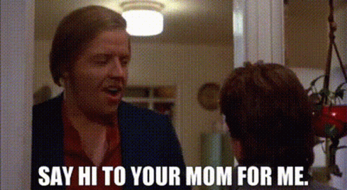 Say Hi To Your Mother For Me Biff Tannen GIF