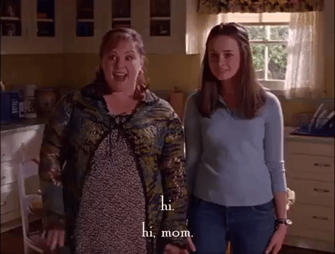 Say Hi To Your Mother For Me Gilmore Girls GIF