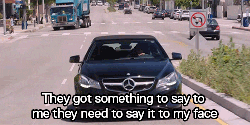 Say It To My Face Car On Road GIF