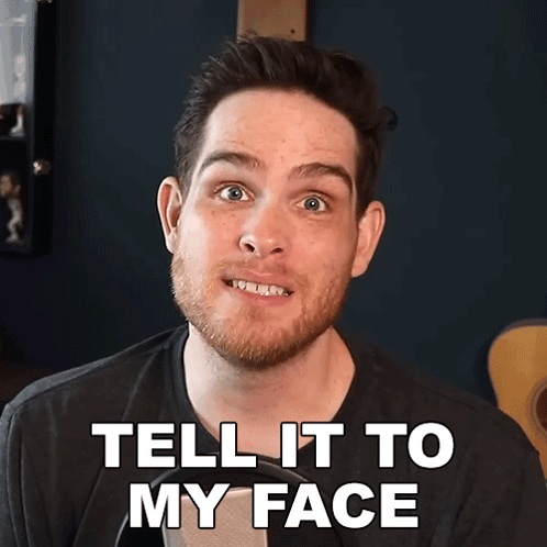 Say It To My Face Sam Johnson GIF