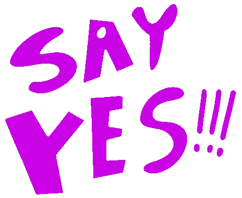 Say Yes Red Sign