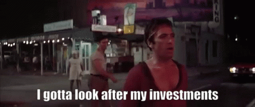 Scarface Gotta Look After My Investments GIF