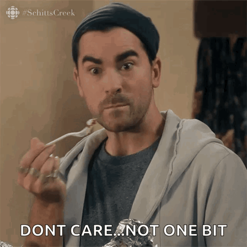 Schitt's Creek Man Eating With Fork Dont Care Not One Bit
