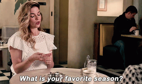 Schitt's Creek What Is Your Favorite Season GIF