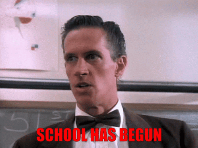 School It Has Begun GIF