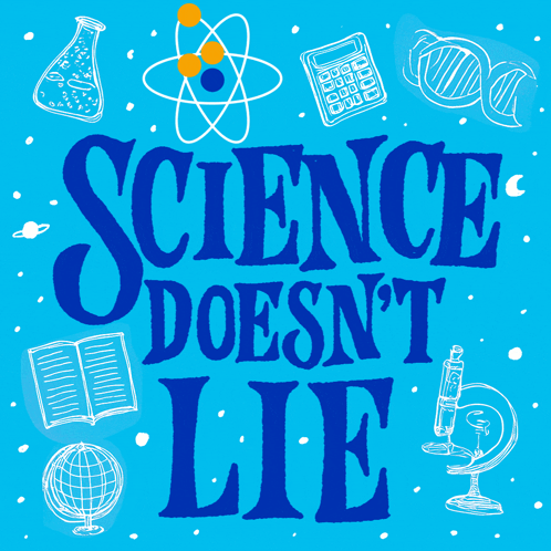 Science Doesn't Lie Blue Poster GIF
