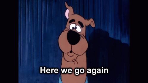 Scooby Doo Says " Here We Go Again " In A Dark Room GIF