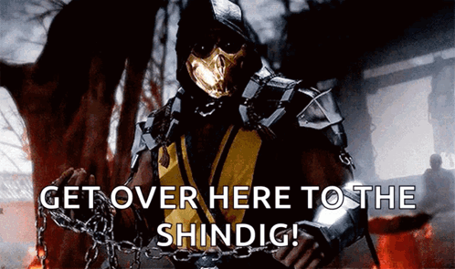 Scorpion From Mortal Kombat Is Holding Chains And Says Get Over Here To The Shindig GIF