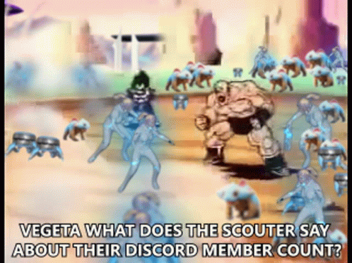 Scouter Say About Their Discord Member Count Over 9000 GIF