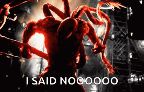Screaming Carnage I Said No GIF