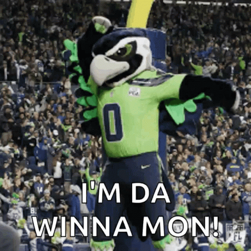 Seahawks Mascot Saying I'm Da Winna Mon