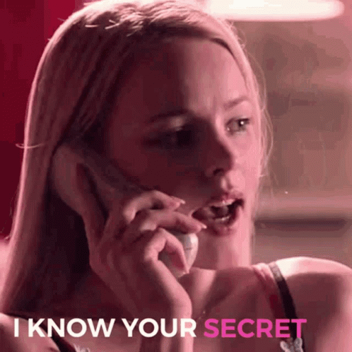 I Know Your Secret Regina George GIF