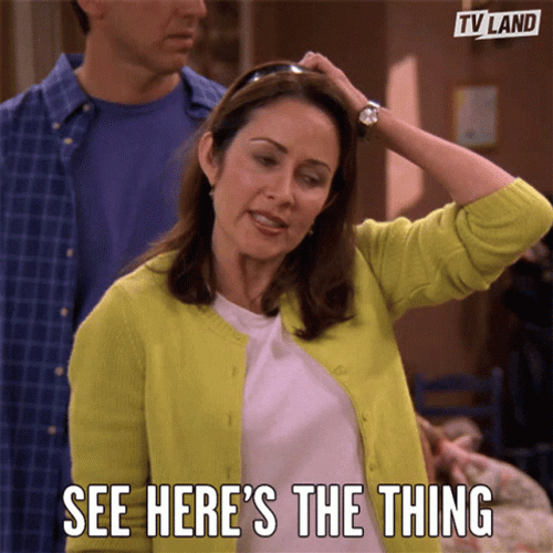 See Here's The Thing GIF