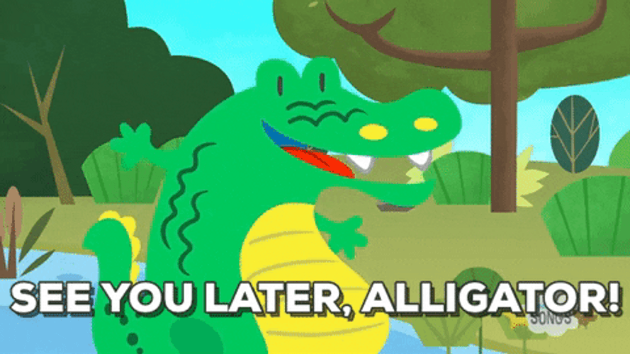 See You Later Alligator GIF