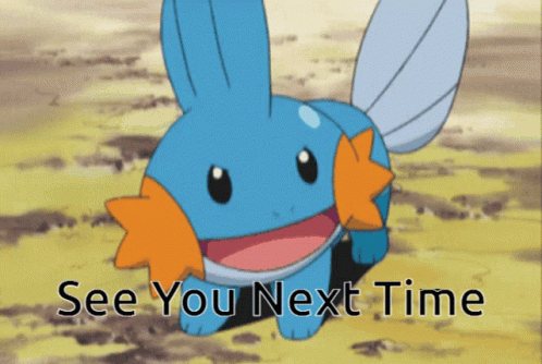 See You Next Time Mudkip GIF
