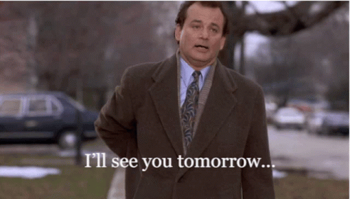 See You Tomorrow Again GIF