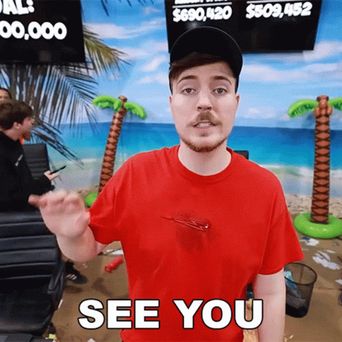 See You Tomorrow Mr Beast Meme GIF